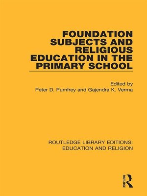 cover image of Foundation Subjects and Religious Education in the Primary School
